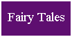 Fairy Tales