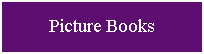 Picture Books